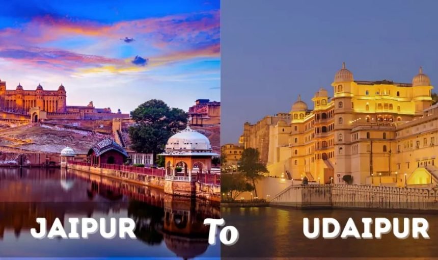 Jaipur Udaipur Tour Guide: Best Places, Palaces & Travel Tips